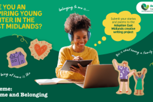 Adoption East Midlands creative writing project invites young people to explore ‘Home’ and ‘Belonging’